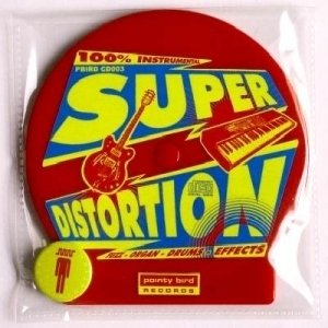 Super Distortion