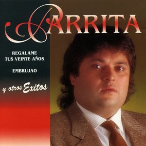 Regalame Tus Veinte Años (Embrujao y Otros Exitos)