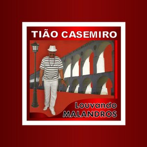 Louvando Malandros