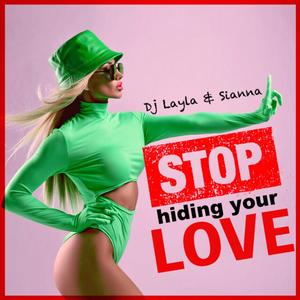 Artwork for Stop Hiding Your Love