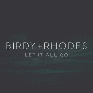 Let It All Go - Single