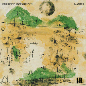 Mantra by Karlheinz Stockhausen