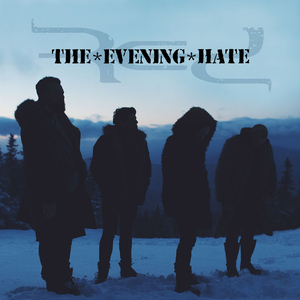 Artwork for The Evening Hate