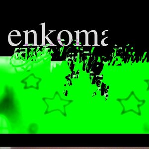 Avatar for enkoma