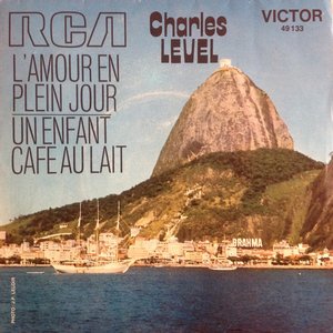 L'Amour En Plein Jour / Un Enfant Cafe Au Lait