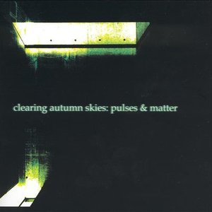 Pulses & Matter