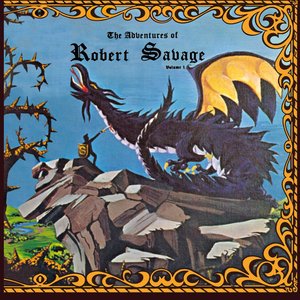 The Adventures of Robert Savage Vol. 1