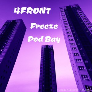Freeze / Pod Bay