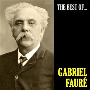 The Best of Fauré