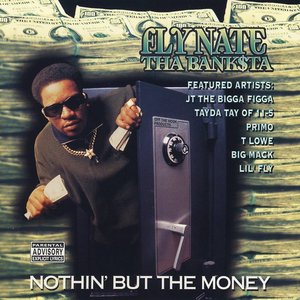 Nothin' But The Money