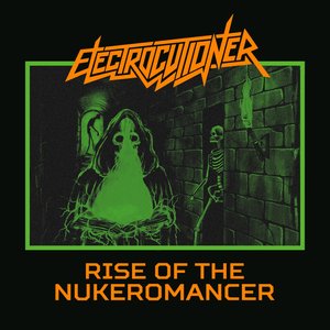 Rise of the Nukeromancer