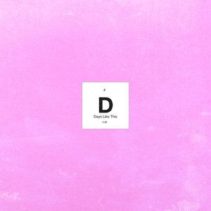 Days Like This - Single