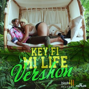 Key Fi Mi Life - Single
