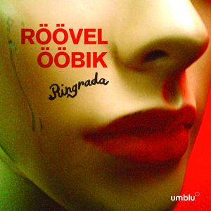Ringrada by Röövel Ööbik