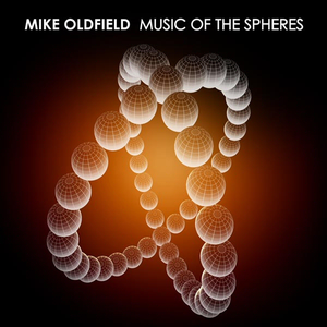 Music Of The Spheres de Mike Oldfield