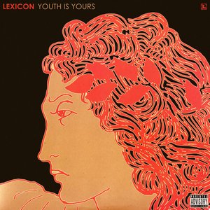 Youth Is Yours (15 Year Anniversary Re-Mastered Edition) [Explicit]