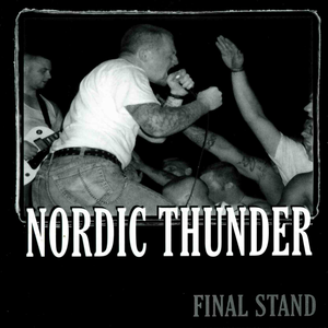 Final Stand by Nordic Thunder