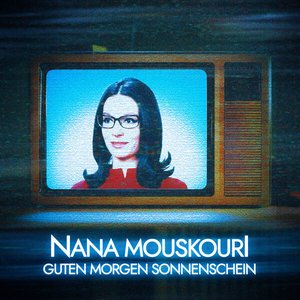 Nana Mouskouri – Ein Schiff Wird Kommen