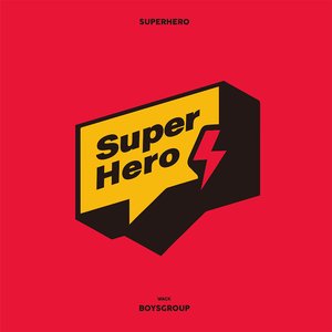 スーパーヒーロー - Single