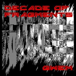 Decade of Fragments
