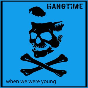 When We Were Young