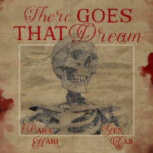 There Goes That Dream - Single
