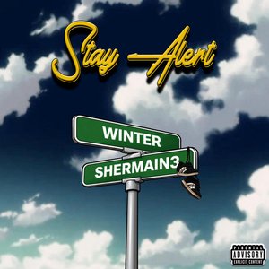 Stay Alert