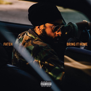 Bring It Home by Fateh