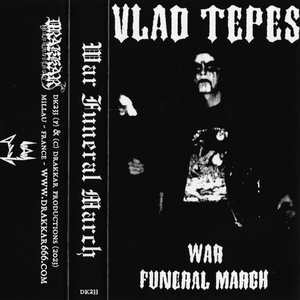 War Funeral March by Vlad Tepes