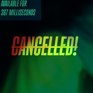 CANCELLED by Chris367