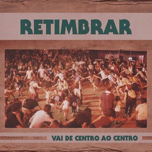 Vai de Centro ao Centro