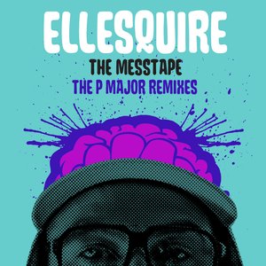 The Messtape (The P Major Remixes)