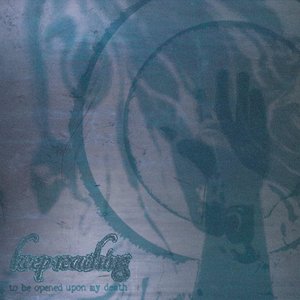To Be Opened Upon My Death - EP