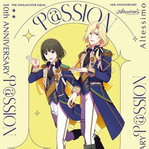 THE IDOLM@STER SideM 10th ANNIVERSARY P@SSION 03 Altessimo