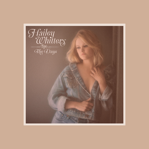 Hailey Whitters - Dream, Girl Lyrics - Zortam Music