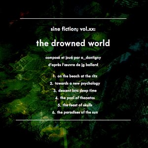 Sine Fiction vol.XX) The Drowned World