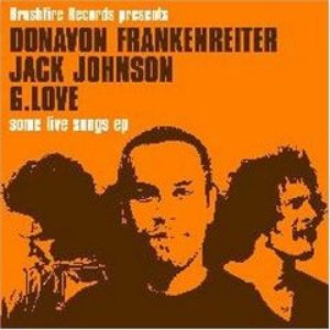 Avatar for Donavon Frankenreiter, Jack Johnson, G. Love & Zach Gill