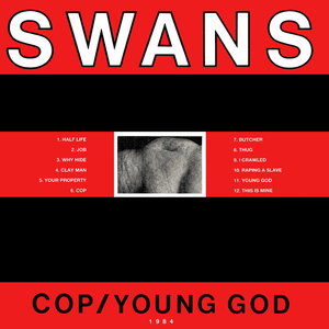 Cop / Young God by Swans
