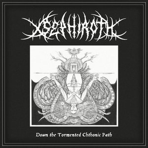 Down the Tormented Chthonic Path