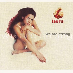 We Are Strong