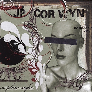 In Plain Sight by Jp Corwyn