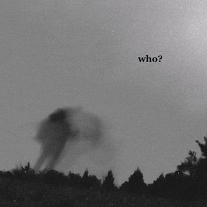 who?
