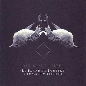 Le Paradise Funèbre, L'Envers Du Tristesse