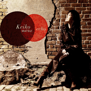 Keiko Matsui – Echo