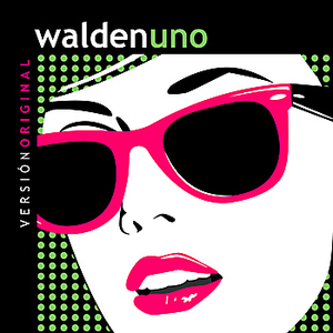 Versión Original by walden uno