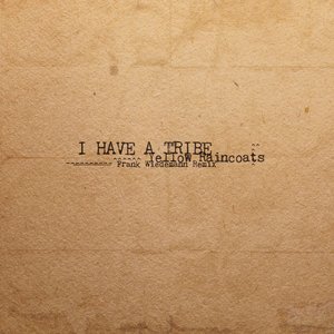 Yellow Raincoats (Frank Wiedemann remixes)