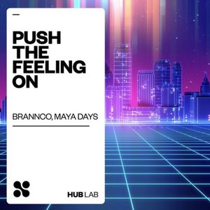 Push the Feeling On - Single