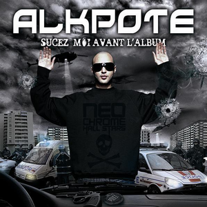 Sucez Moi Avant l'Album by Alkpote