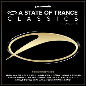 A State of Trance: Classics, Volume 10