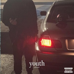youth [Explicit]